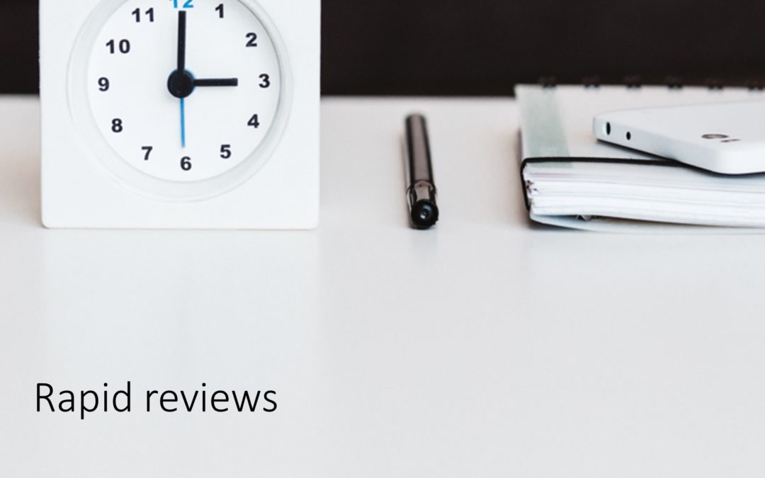 Rapid reviews: what you need to know